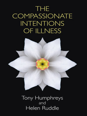 cover image of The Compassionate Intentions of Illness